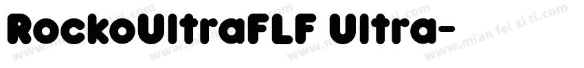 RockoUltraFLF Ultra字体转换